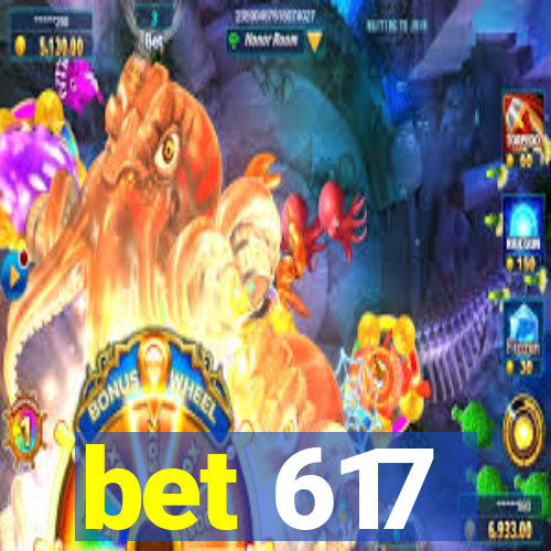 bet 617